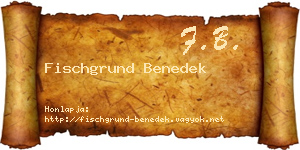 Fischgrund Benedek névjegykártya
